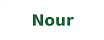 Nour